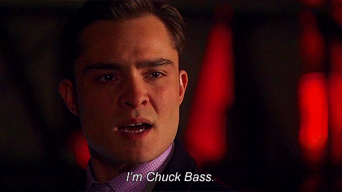 Chuck Bass dizendo "I'm Chuck Bass" em Gossip GIrl